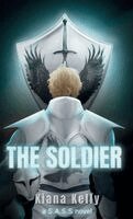 Kiana Kelly - Soldier, Inbunden. Tillgänglighet: Lägg i varukorg