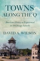 David A Wilson - Towns Along the Q, Häftad