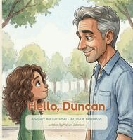 Nelvin Johnson - Hello, Duncan, Inbunden. Tillgänglighet: Lägg i varukorg