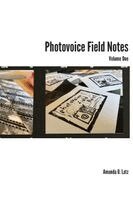 Amanda O Latz - Photovoice Field Notes, Häftad. Tillgänglighet: Lägg i varukorg
