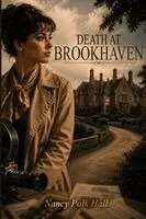 Nancy Polk Hall - Death at Brookhaven, Häftad. Tillgänglighet: Lägg i varukorg