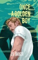 J R Barker - Once a Golden Boy, Häftad. Tillgänglighet: Lägg i varukorg
