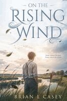 Brian Casey - On the Rising Wind, Häftad. Tillgänglighet: Lägg i varukorg