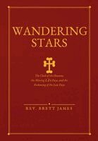 Brett James - Wandering Stars, Inbunden