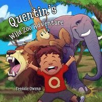 Freddie Owens - Quentin's Wild Zoo Adventure, Häftad. Tillgänglighet: Lägg i varukorg