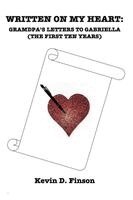 Kevin D Finson - Written On My Heart, Häftad. Tillgänglighet: Lägg i varukorg