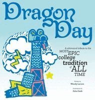 Wendy Larson - Dragon Day, Inbunden. Tillgänglighet: Lägg i varukorg