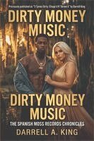 Darrell a King - Dirty Money Music, Häftad. Tillgänglighet: Lägg i varukorg