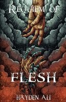 Hayden Ali - Requiem of Flesh, Häftad. Tillgänglighet: Lägg i varukorg