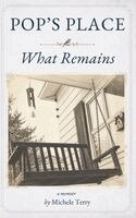 Pop's Place: What Remains