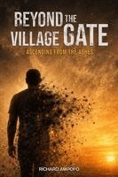 Richard Ampofo - Beyond the Village Gate, Häftad