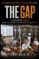 Jay David - Gap - A Business Novel About the Distance Between Numbers and Reality, Häftad. Tillgänglighet: Lägg i varukorg