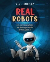 Zb Tucker - Real Robots, Häftad