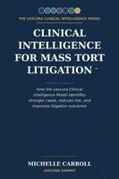 Michelle Carroll - Clinical Intelligence for Mass Tort Litigation, Häftad