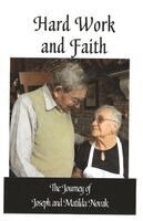 Matilda Novak - Hard Work and Faith, Häftad