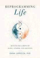 Reprogramming Life