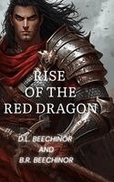 Rise of the Red Dragon
