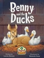 Lorrie Brown - Benny and the Ducks, Häftad. Tillgänglighet: Lägg i varukorg