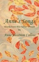 Anne Shostrom Collins - Anne's Songs, Häftad