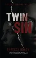 Rebecca Bohen - Twin of Sin, Häftad. Tillgänglighet: Tillfälligt slut