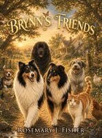 Rosemary J Fisher - Brynn's Friends, Inbunden