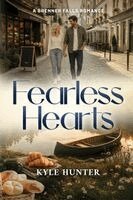 Kyle Hunter - Fearless Hearts, Häftad