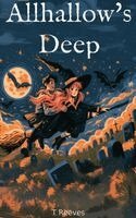 T Reeves - Allhallow's Deep, Inbunden. Tillgänglighet: Lägg i varukorg