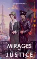Mirages of Justice