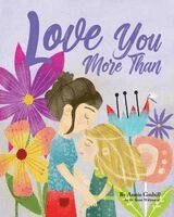 Annie Godsill - Love You More Than, Häftad. Tillgänglighet: Lägg i varukorg