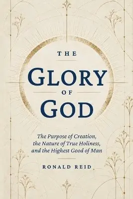 Ronald Reid - Glory of God, Häftad. Tillgänglighet: Tillfälligt slut