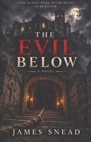 James Snead - Evil Below, Häftad