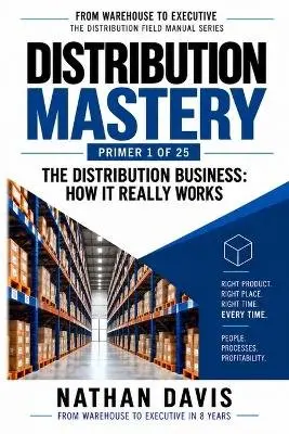 Nathan Davis - Distribution Mastery, Häftad. Tillgänglighet: Lägg i varukorg