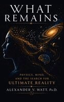 What Remains