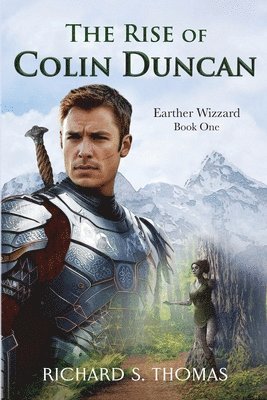 Richard S Thomas - Rise of Colin Duncan, Häftad