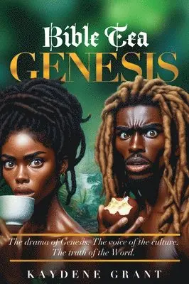 Kaydene Grant - Bible Tea, Inbunden. Tillgänglighet: Lägg i varukorg