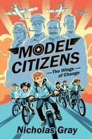 Nicholas Gray - Model Citizens, Häftad