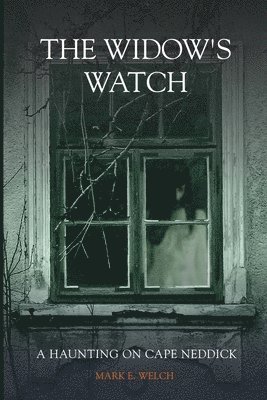 Mark E Welch - Widow's Watch, Häftad