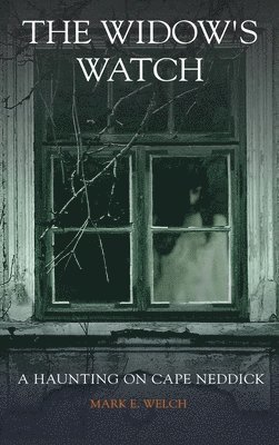 Mark E Welch - Widow's Watch, Inbunden