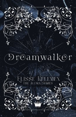 Elisse Kelemen - Dreamwalker, Häftad
