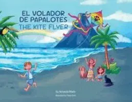 Amanda S. Marin - El Volador de Papalotes/The Kite Flyer, Häftad. Tillgänglighet: Lägg i varukorg