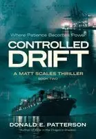 Donald E Patterson - Controlled Drift, Inbunden. Tillgänglighet: Lägg i varukorg