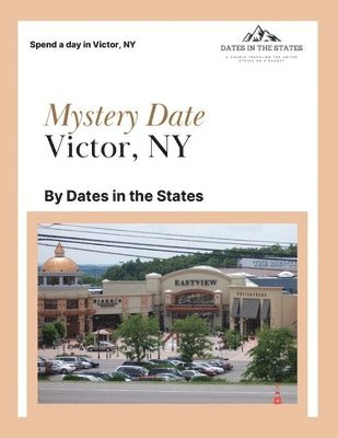 Crystal Statskey-Biichle - Mystery Date Victor NY, Häftad. Tillgänglighet: Lägg i varukorg