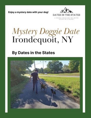Crystal Statskey-Biichle - Doggie Date Mystery Date Irondequoit NY, Häftad. Tillgänglighet: Lägg i varukorg