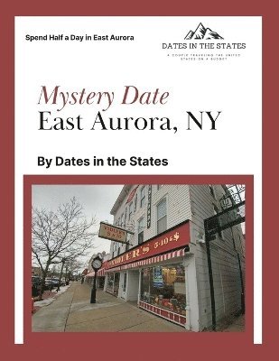 Crystal Statskey-Biichle - Mystery Date East Aurora NY, Häftad. Tillgänglighet: Lägg i varukorg