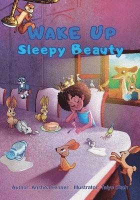 Anshea Fenner - Wake Up Sleepy Beauty, Häftad