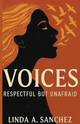 Linda A Sanchez - Voices, Häftad. Tillgänglighet: Lägg i varukorg