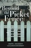 Joseph J Dougherty, Elaine M Dougherty - Beyond the Picket Fence, Häftad. Tillgänglighet: Kommande