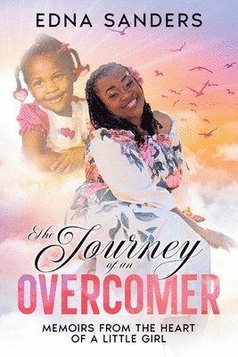 Edna Sanders - Journey of an Overcomer, Häftad