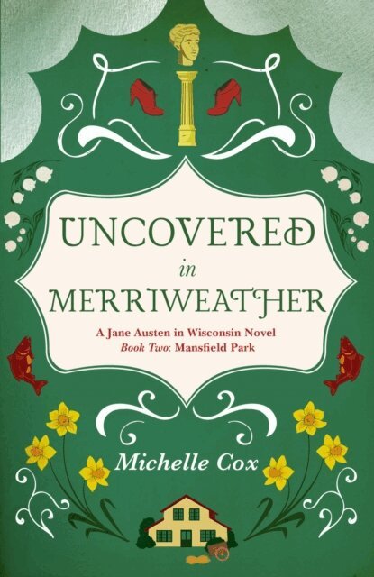 Michelle Cox - Uncovered in Merriweather, E-bok