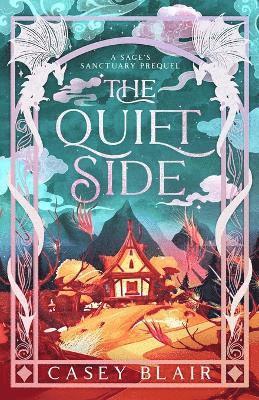 Casey Blair - Quiet Side, Häftad